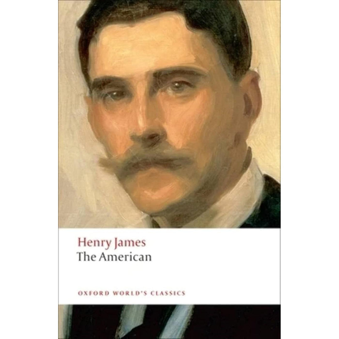 The American (Oxford World's Classics)