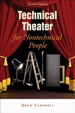 Technical Theater for Nontechnical People (2E 04)
