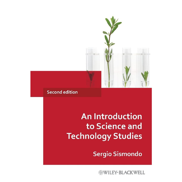 An Introduction to Science and Technology Studies (2e 10)