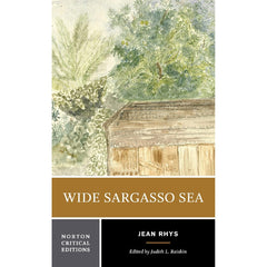 Wide Sargasso Sea (Norton Critical Edition)