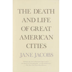 Death and Life Of Great American Cities