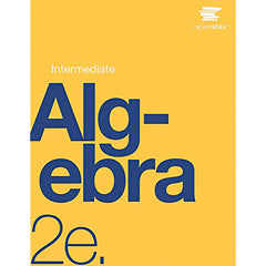 Intermediate Algebra (2E 20) OpenStax Print Option
