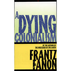 A Dying Colonialism