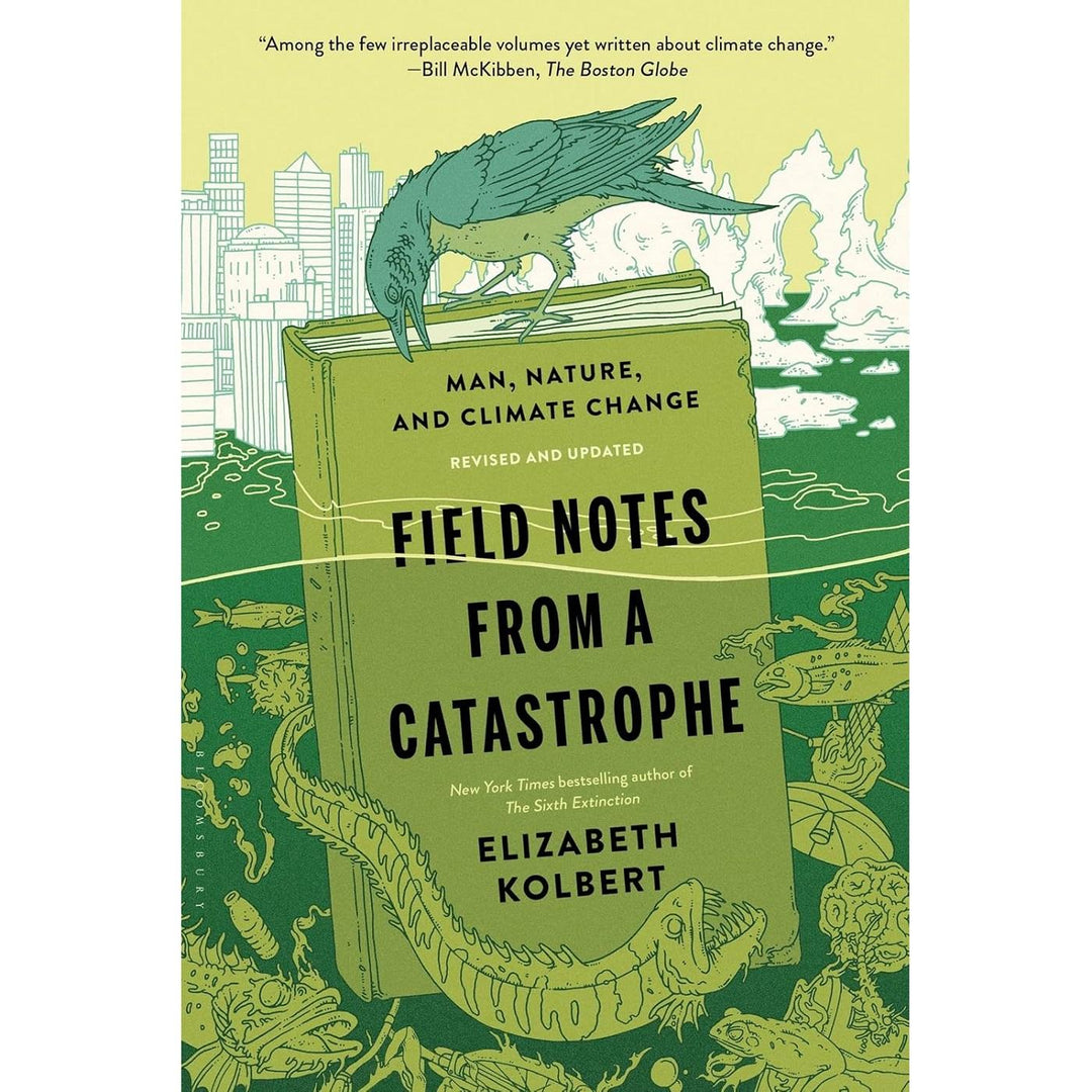 Field Notes from a Catastrophe