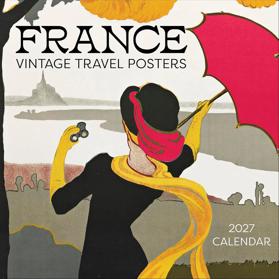 France Vintage Travel Posters 2027 Wall Calendar
