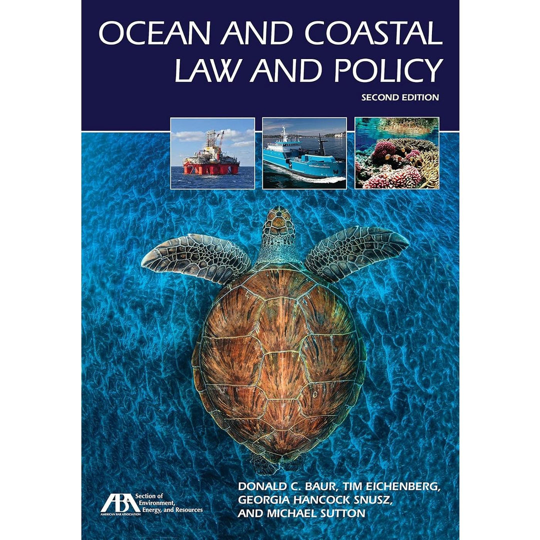 Ocean & Coastal Law & Policy (2E 16)
